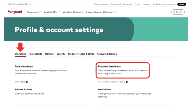 Vanguard Automatic Investing:
Profile & Account Settings Screen